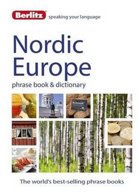 Berlitz Language: Nordic Europe Phrase Book & Dictionary: Norweigan, Swedish, Danish, & Finnish (Berlitz Phrasebooks)