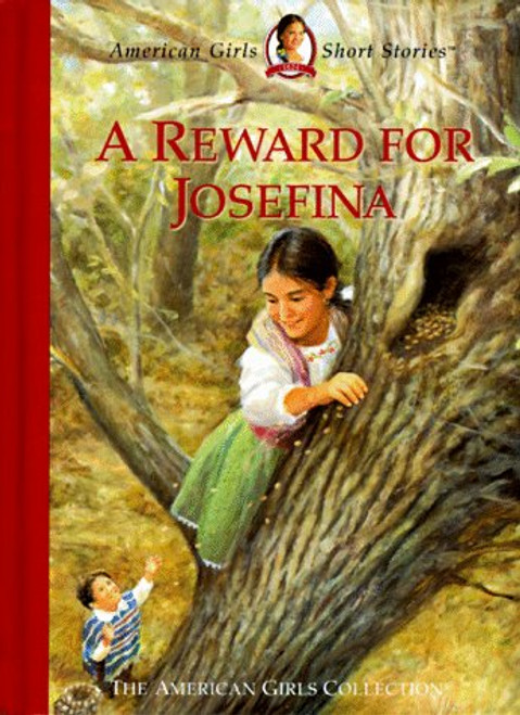 A Reward for Josefina (American Girl Collection)