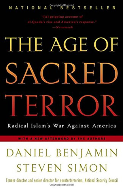 The Age of Sacred Terror: Radical Islam's War Against America