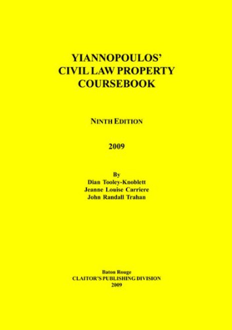 Yiannopoulos' Civil Law Property Coursebook 9th Edition