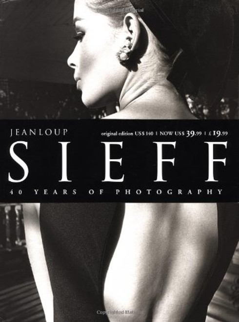 Jeanloup Sieff, 1950-1990: 40 Years of Photography