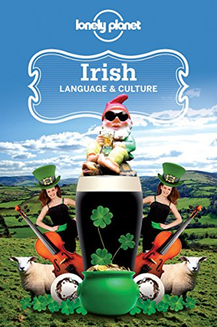 Irish Language & Culture (Lonely Planet Language & Culture)