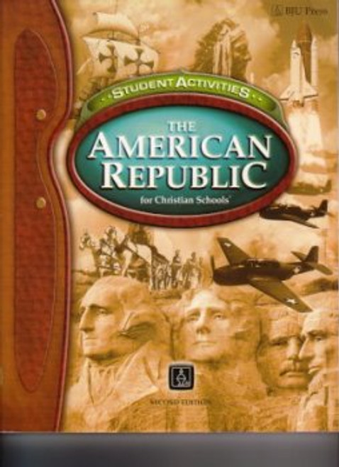 The American Republic for Christian Schools (Student Activities)