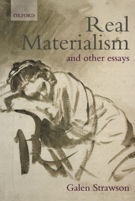 Real Materialism: and Other Essays