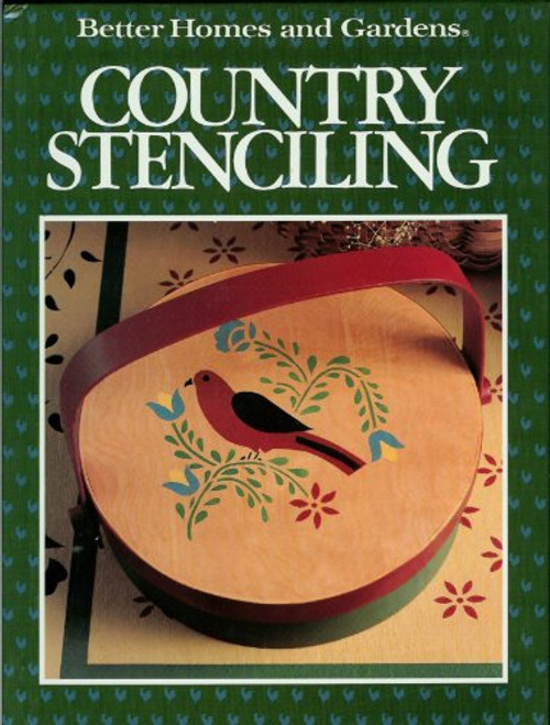 Better Homes and Gardens Country Stenciling