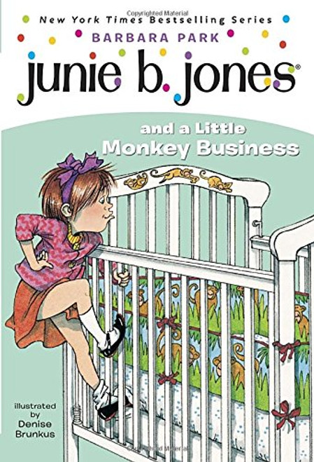 Junie B. Jones and a Little Monkey Business (Junie B. Jones, No. 2)