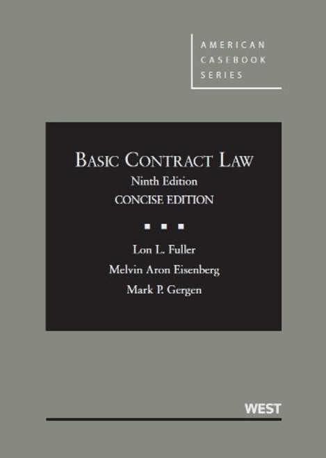 Basic Contract Law, 9th Concise Edition (American Casebook)