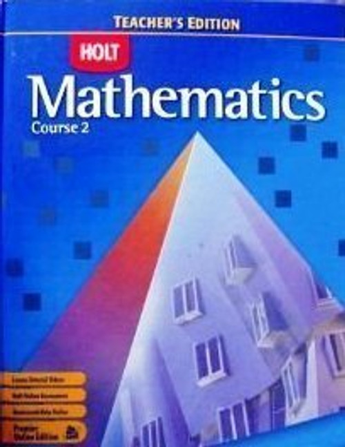 Holt Mathematics: Course 2, Teacher's Edition