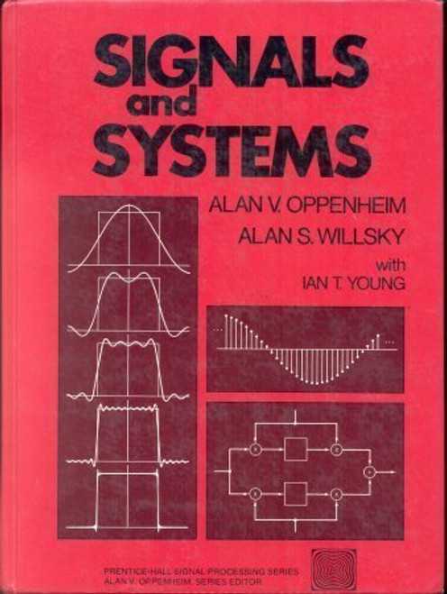 Signals and Systems (Prentice-Hall signal processing series)