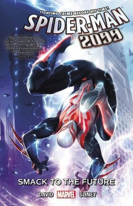 Spider-Man 2099 Vol. 3: Smack to the Future