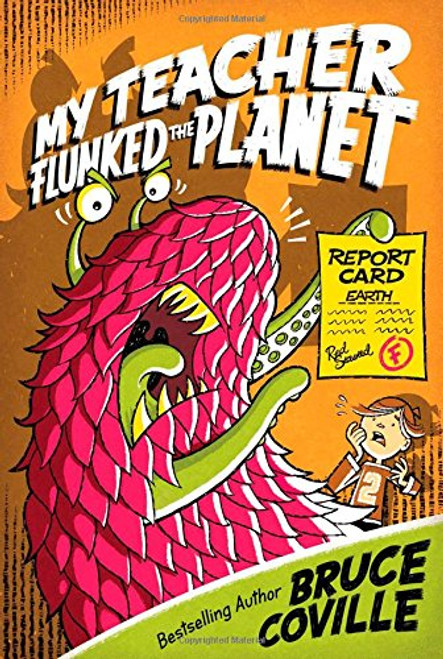 My Teacher Flunked the Planet (My Teacher Books)