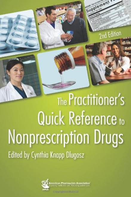 The Practitioner's Quick Reference to Nonprescription Drugs