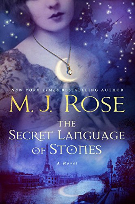 The Secret Language of Stones: A Novel