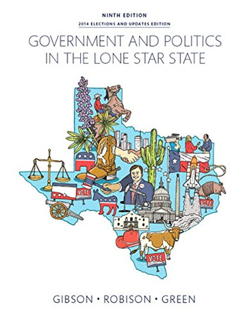 Government and Politics in the Lone Star State (9th Edition)