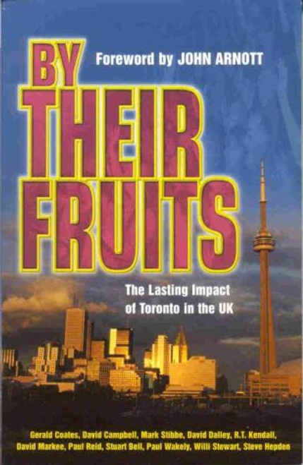 By Their Fruits (Catch the fire series)
