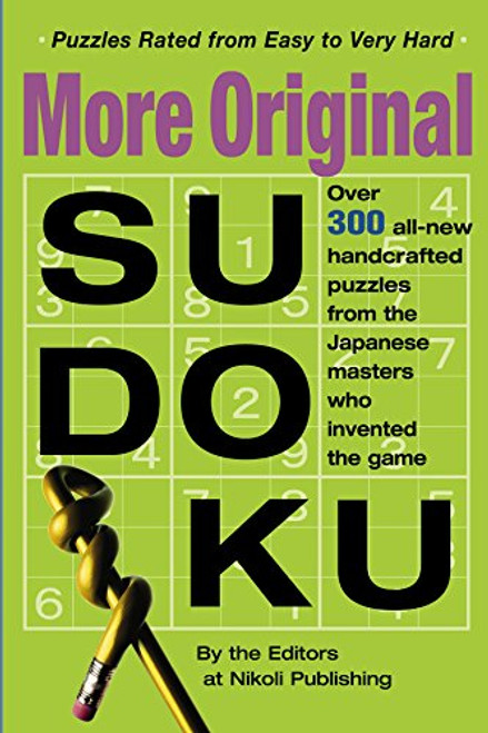 More Original Sudoku (Bk. 3)