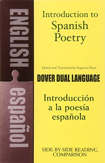 Introduction to Spanish Poetry: A Dual-Language Book (Dover Dual Language Spanish)