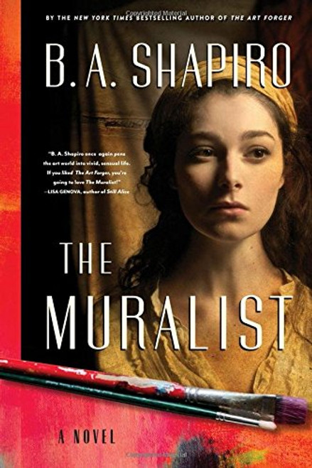 The Muralist: A Novel