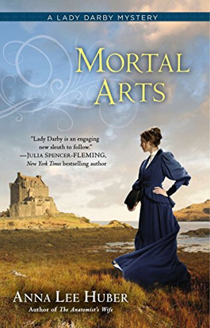 Mortal Arts (A Lady Darby Mystery)