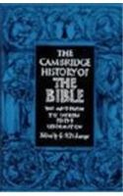 002: The Cambridge History of the Bible: Volume 2, The West from the Fathers to the Reformation