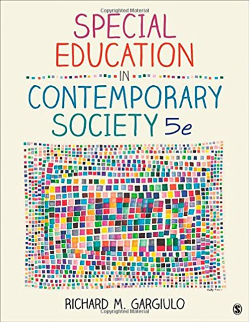 Special Education in Contemporary Society: An Introduction to Exceptionality