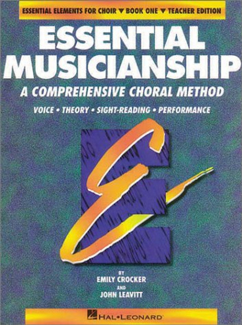 Essential Musicianship: A Comprehensive Choral Method (Eu-LDC Trade and Capital Relations Series),  Teacher Edition