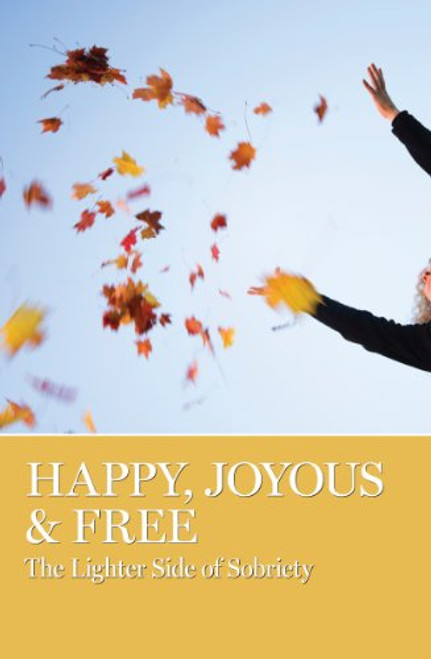 Happy, Joyous and Free