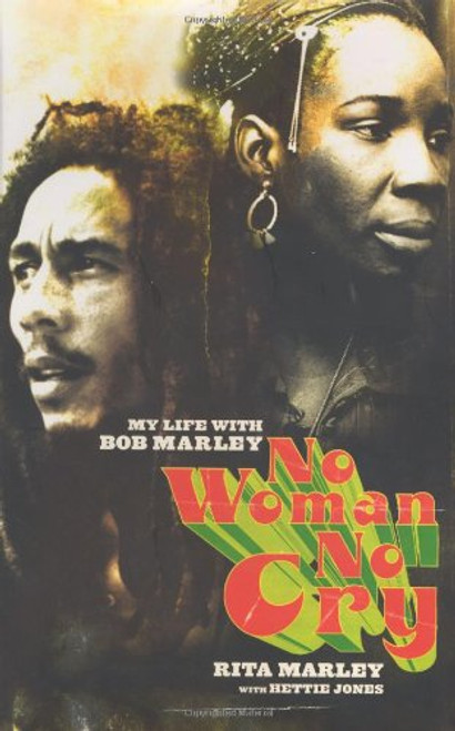 No Woman No Cry: My Life with Bob Marley