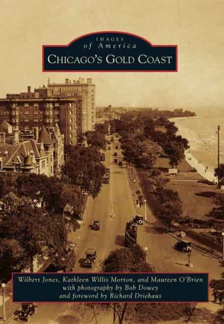 Chicago's Gold Coast (Images of America)