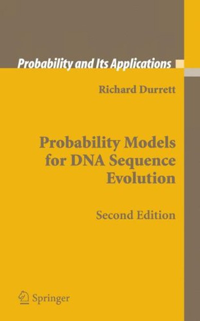 Probability Models for DNA Sequence Evolution (Probability and Its Applications)