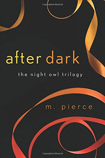 After Dark: The Night Owl Trilogy