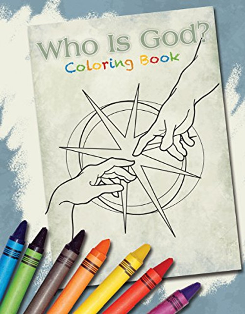 Who Is God? Coloring Book