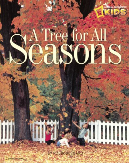 A Tree For All Seasons (Turtleback School & Library Binding Edition)