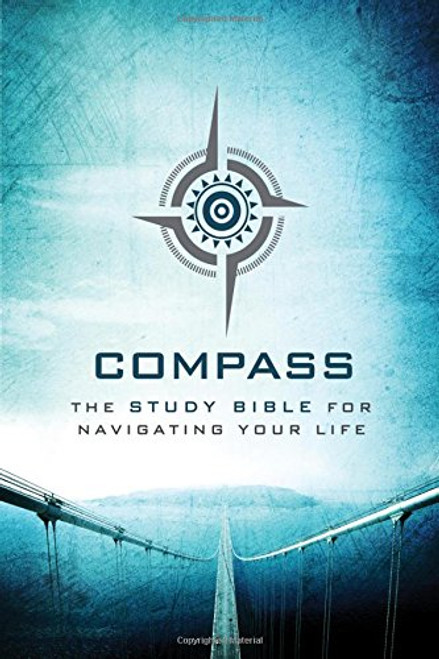 The Voice, Compass Study Bible, Hardcover: The Study Bible for Navigating Your Life