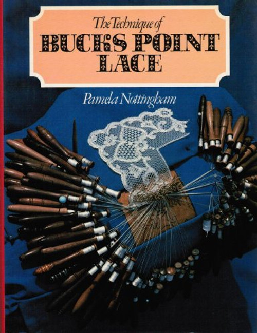 Technique of Bucks Point Lace