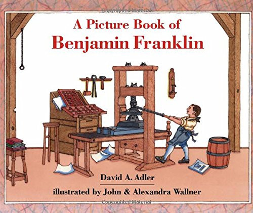 A Picture Book of Benjamin Franklin (Picture Book Biography)