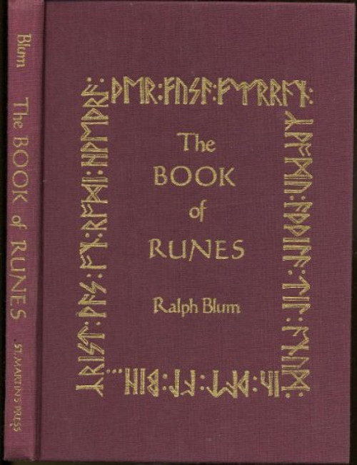 The Book of Runes: A Handbook for the Use of an Ancient Oracle: The Viking Runes