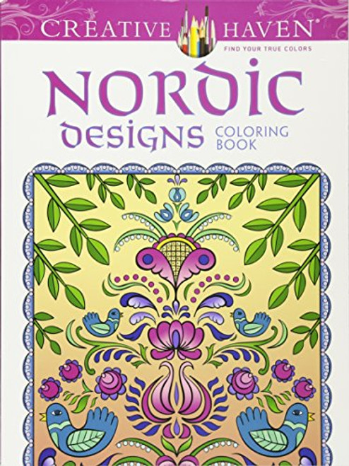 Creative Haven Deluxe Edition Nordic Designs Coloring Book (Adult Coloring)