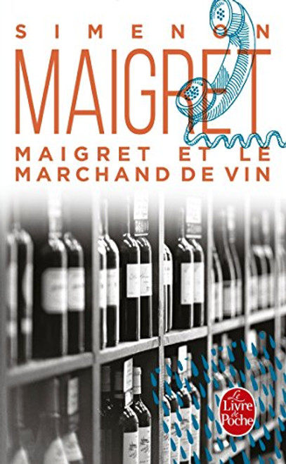 Maigret et le Marchand de vin (French Edition)