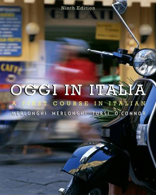 Student Activities Manual for Merlonghi/Merlonghi/Tursi/O'Connor's Oggi In Italia