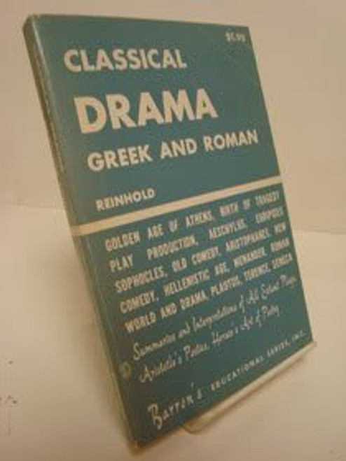 Classical Drama, Greek and Roman (Barron's Essentials / The Efficient Study Guides)