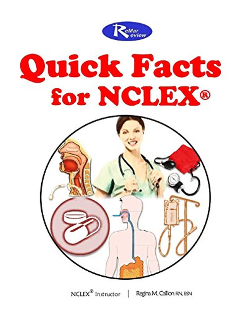 The ReMar Review Quick Facts for NCLEX