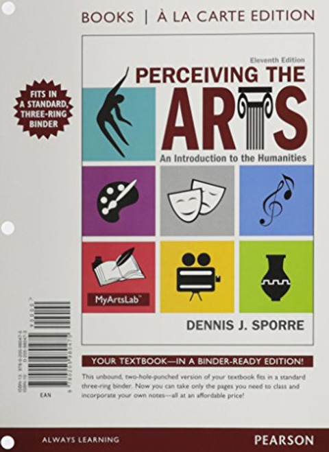 Perceiving the Arts, Books a la Carte Plus NEW MyLab Arts with Pearson eText -- Access Card Package (11th Edition)