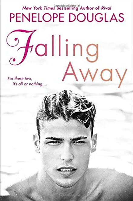 Falling Away (The Fall Away Series)