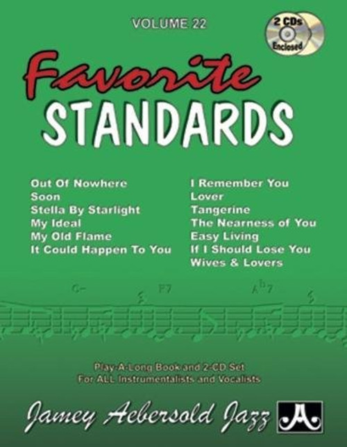 Vol. 22, Favorite Standards (Book & CD Set) (Play- A-long)