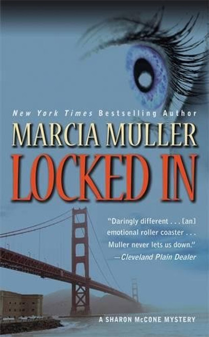 Locked In (A Sharon McCone Mystery)