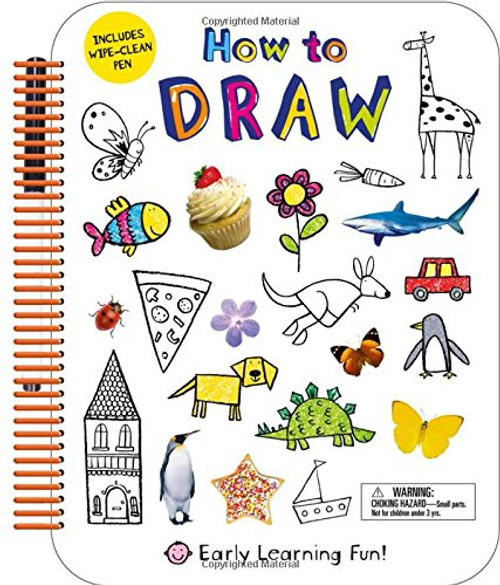 How to Draw: Includes Wipe-Clean Pen (Early Learning Fun)