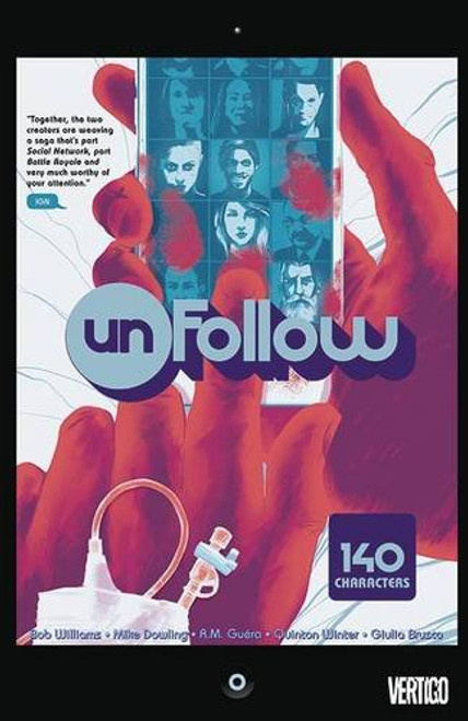 Unfollow Vol. 1: 140 Characters