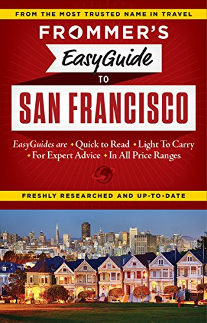 Frommer's EasyGuide to San Francisco (Easy Guides)