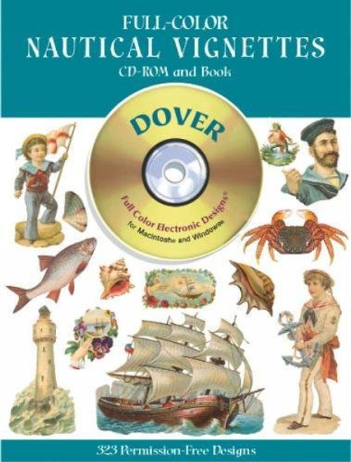 Full-Color Nautical Vignettes CD-ROM and Book (Dover Pictorial Archives)